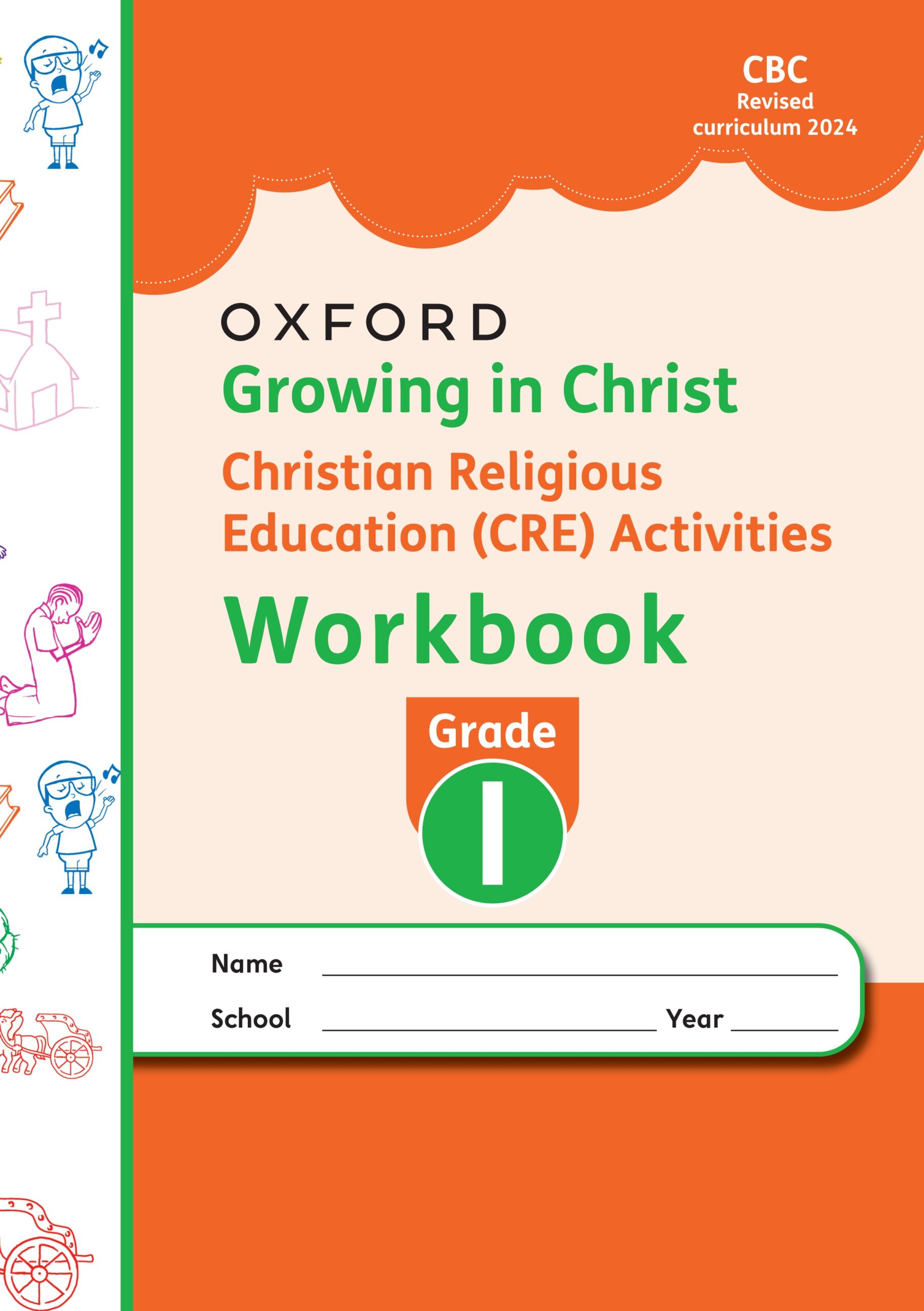 growing in christ cre workbook grade 1 2024 ed growing in christ cre workbook grade 1 2024 ed