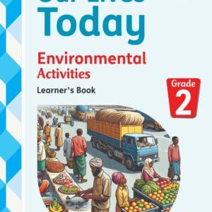 our lives today environmental workbook grade 2 2024 ed