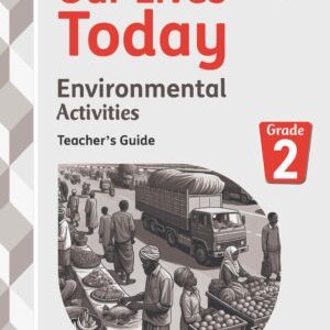 our lives today environmental teacher's guide 2