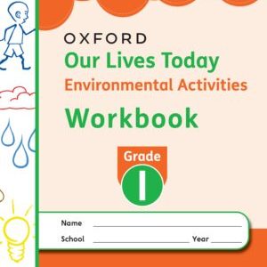 our lives today environmental workbook grade 1 2024 ed